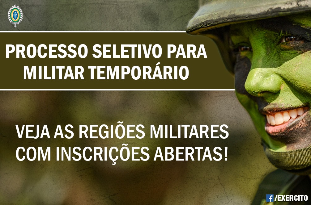 Exército Brasileiro - Processo Seletivo para Militar Temporário - Veja as  Regiões Militares com Inscrições Abertas! - Radiologia RJ